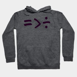 Equal is greater than divided symbols minimal Hoodie